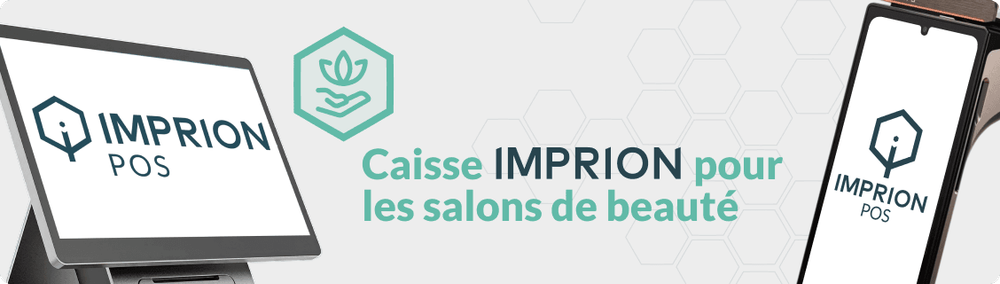 Caisse fiscale pour salon de beauté : pourquoi Imprion est le bon choix ?